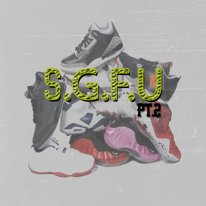 Shoe Game Fucked Up Pt. 2