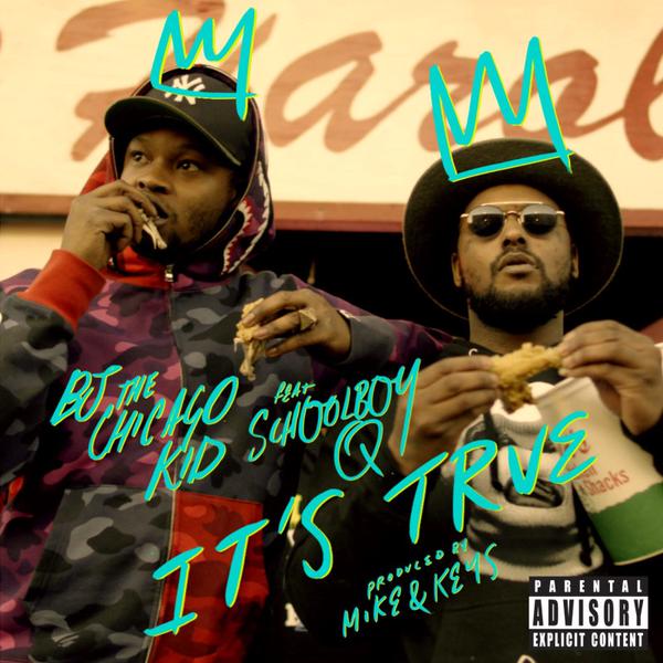 BJ The Chicago Kid Ft ScHoolboy Q “It’s True” Video