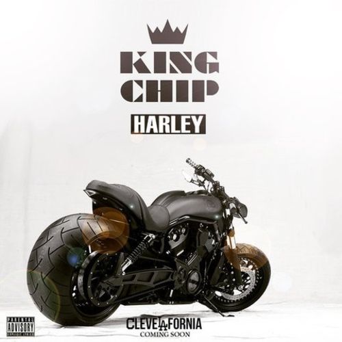 King Chip – “Harley” prod. by ShoNuff
