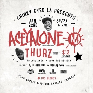 Aceyalone + Thurz + DrainTheGod of Unit 90 @ Los Globos 1/22/15