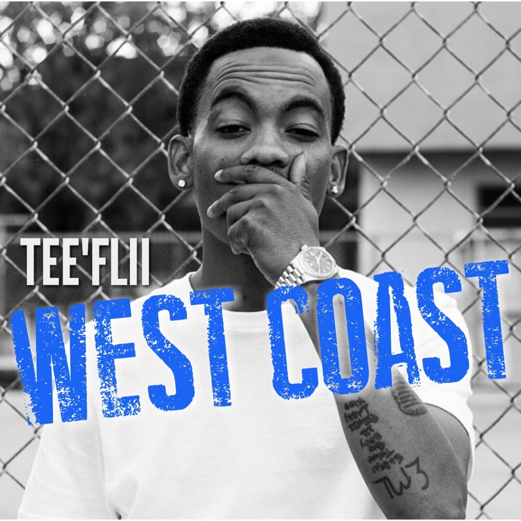 TeeFlii “West Coast” CoCo Remix