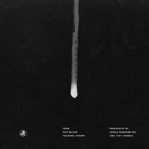 Post Malone “Tear$”