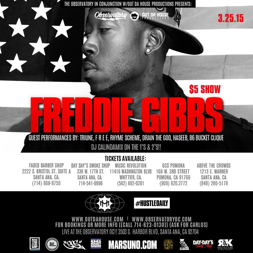 Freddie Gibbs, DrainTheGod & more at The OC Observatory!