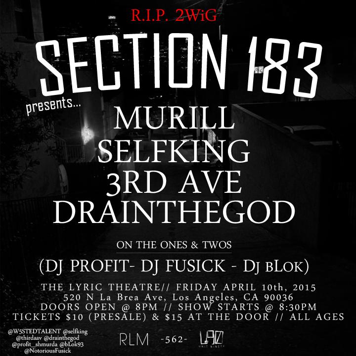 Murill x Selfking x 3rd Ave x DrainTheGod LIVE! 4/10