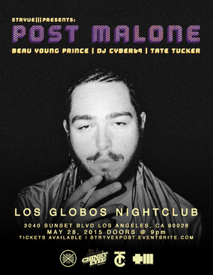 Post Malone LIVE at Los Globos 5/28/2015