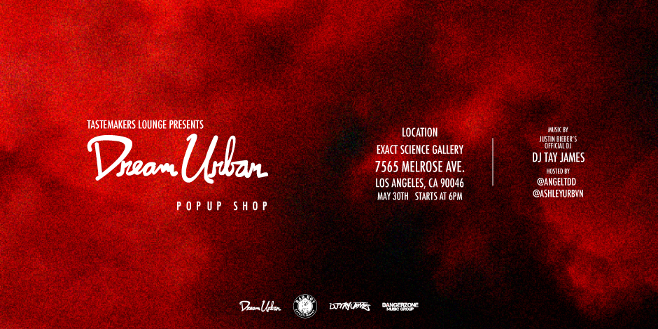 Dream Urban Pop-Up Shop 5/30/15