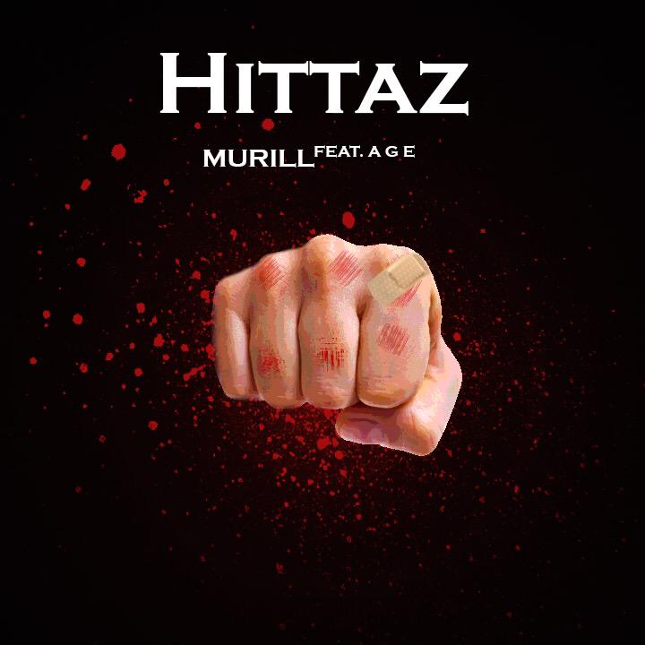 Murill “Hittaz” ft AGE