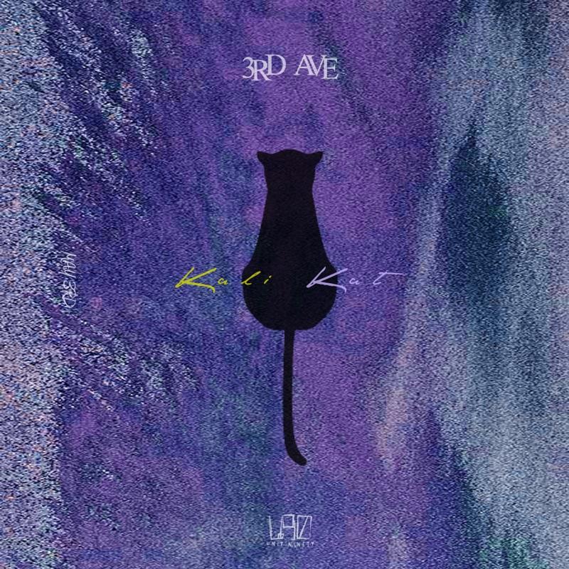 Premiere: 3rd Ave “Kali Kat”