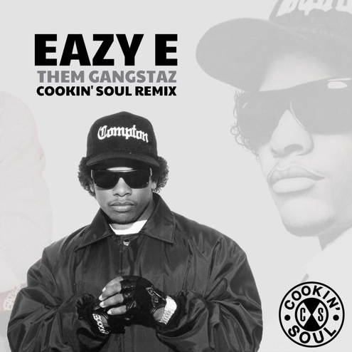 Cookin’ Soul remixes Eazy-E’s “Luv 4 Them Gangstaz”