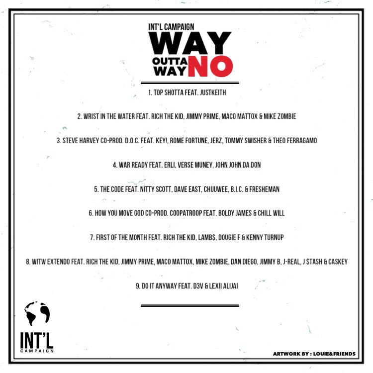 Int’l Campaign’s “Way Outta No Way EP”