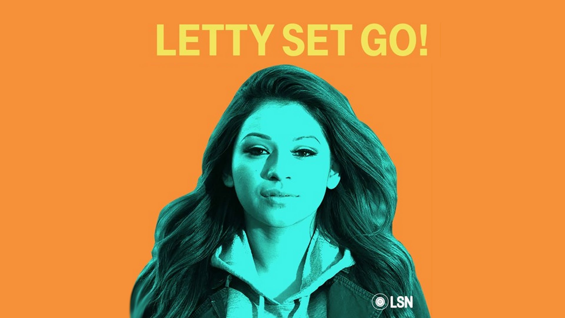 LETTY SET GO Podcast: The Game and Scary Aliens
