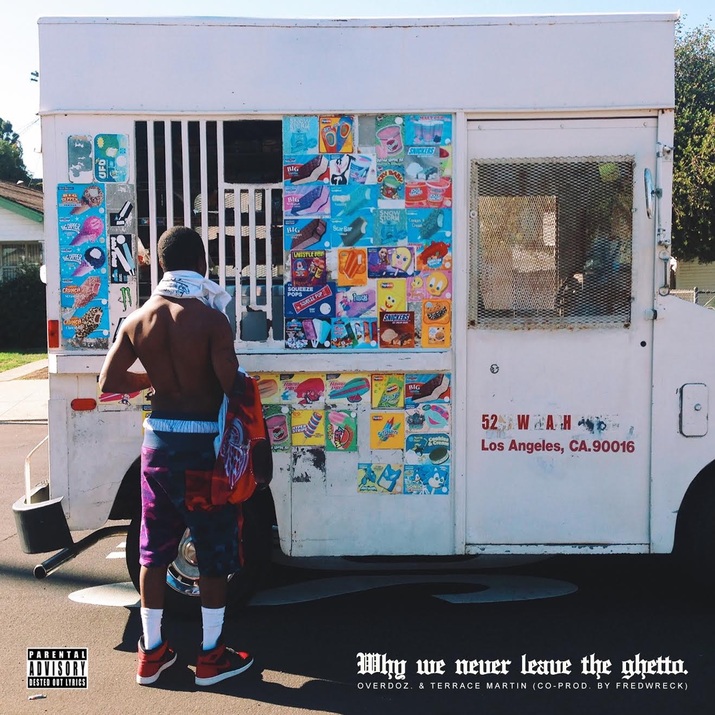 OverDoz “Why We Never Leave The Ghetto”