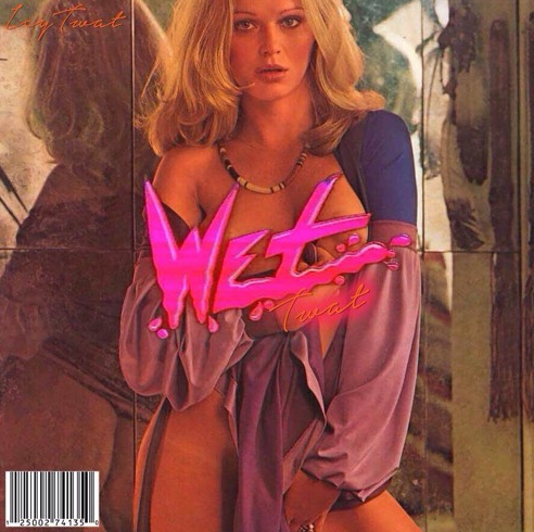 Icytwat’s “WetTwat EP”