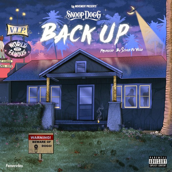 Snoop Dogg “Back Up” Prod Scoop Deville