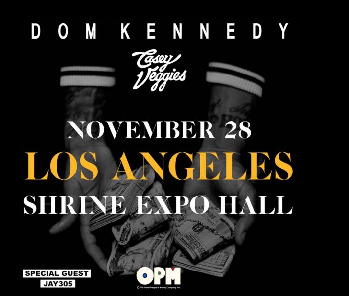Dom Kennedy, Casey Veggies & Jay 305 Live in LA!