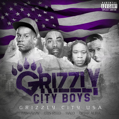 Fashawn & Grizzly City Boys “Grizzly City USA”