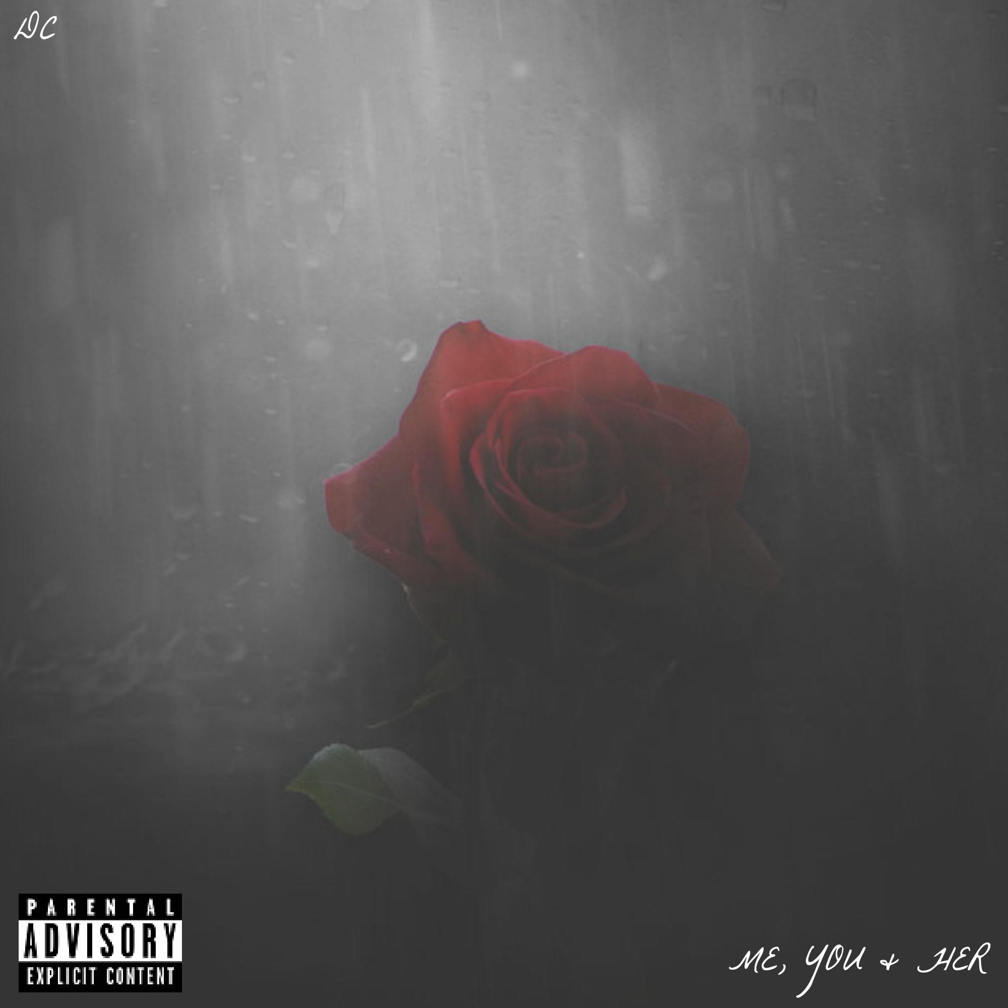 DC – “Me, You, & Her”