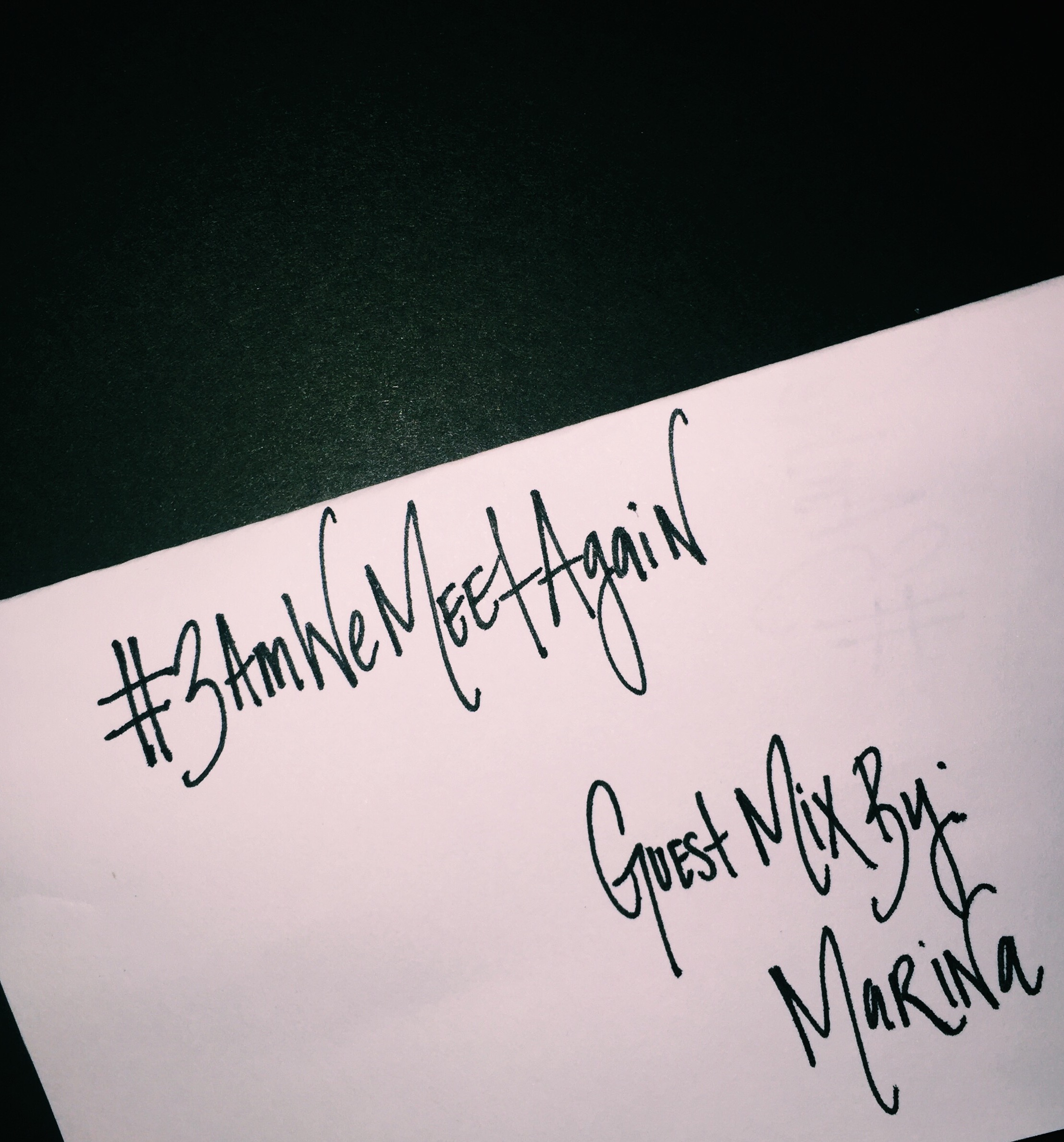 #3AMWeMeetAgain in LA : Guest Mix By: Marina