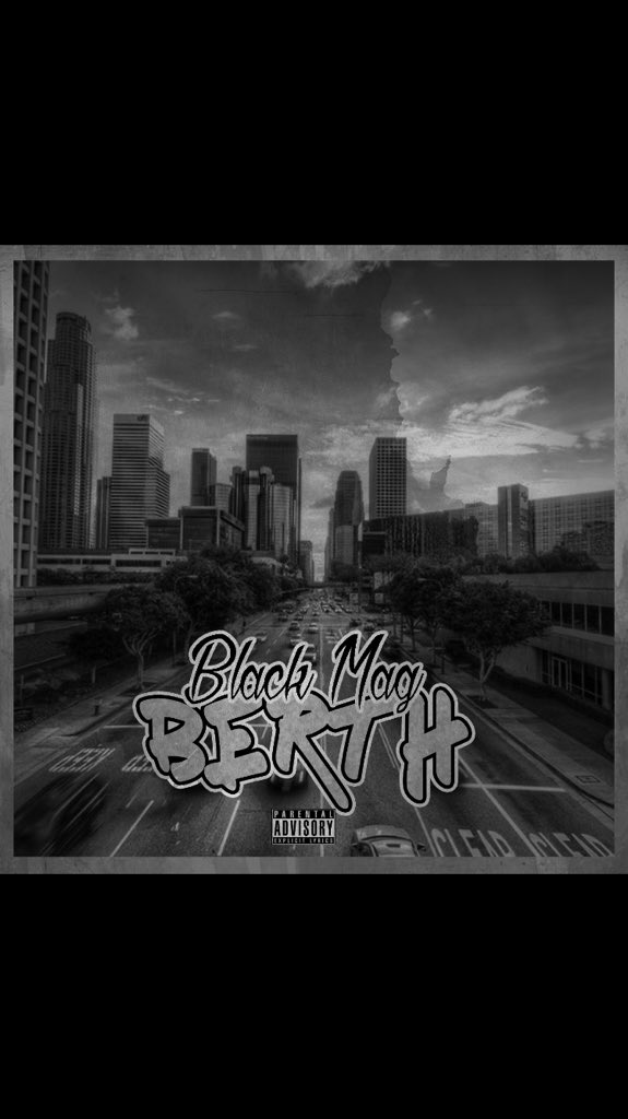 Black Mag “Berth” Prod. Nate J