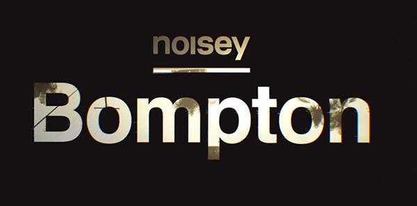 NOISEY Bompton: Growing up with Kendrick Lamar (Part 1)