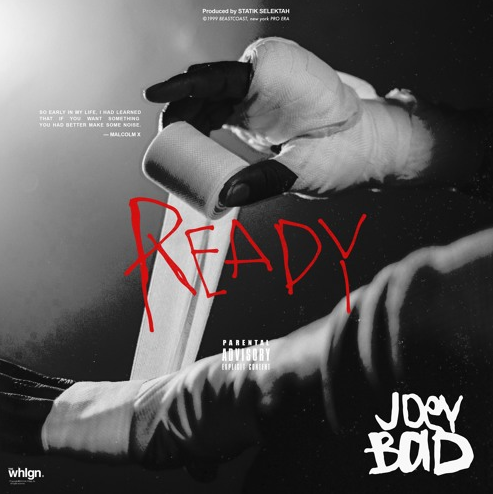 Joey Bada$$ “Ready”