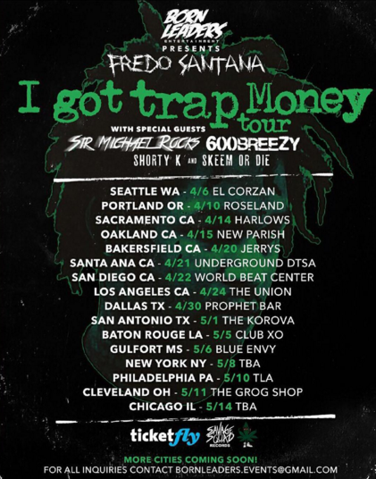 Fredo Santana and Sir Michael Rocks announce “I Got Trap Money” Tour