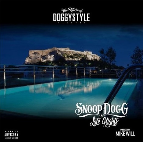 Snoop Dogg – “Late Nights” (prod. Mike Will Made It)