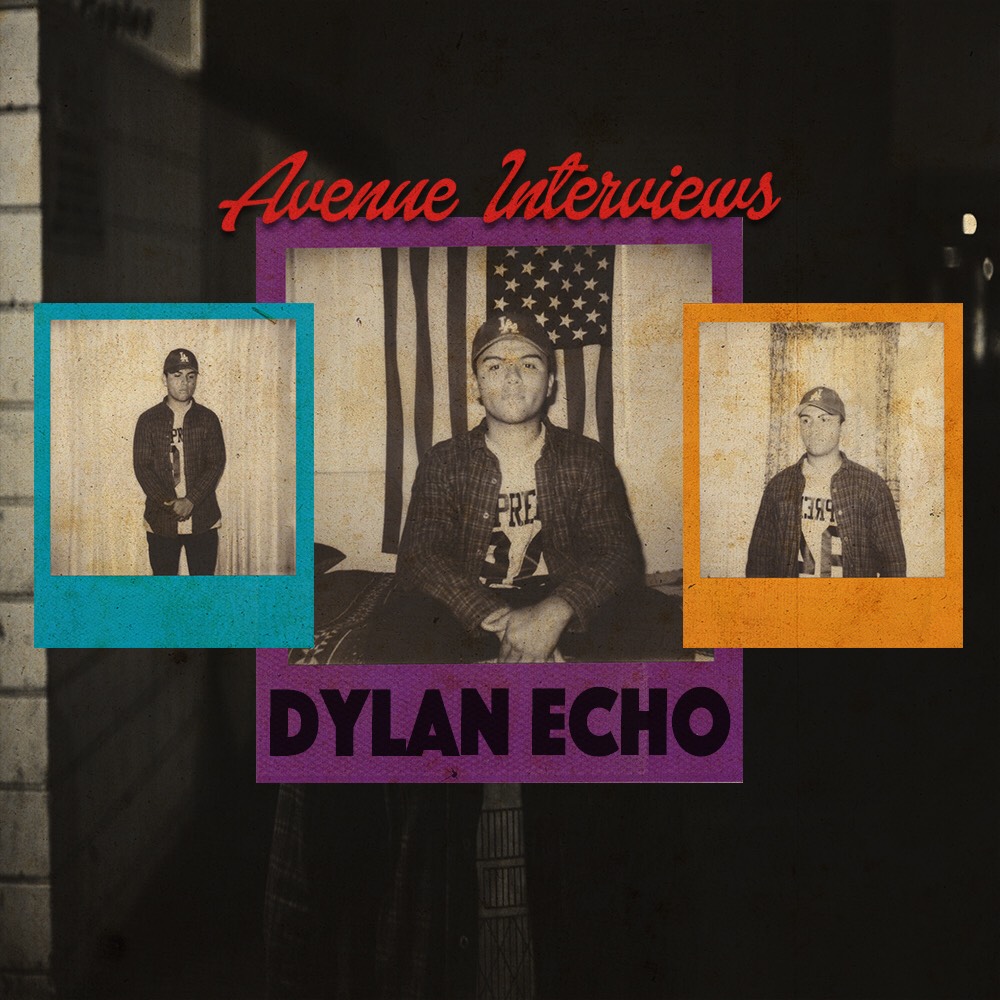Avenue Interviews Dylan Echo by Vic Stunts