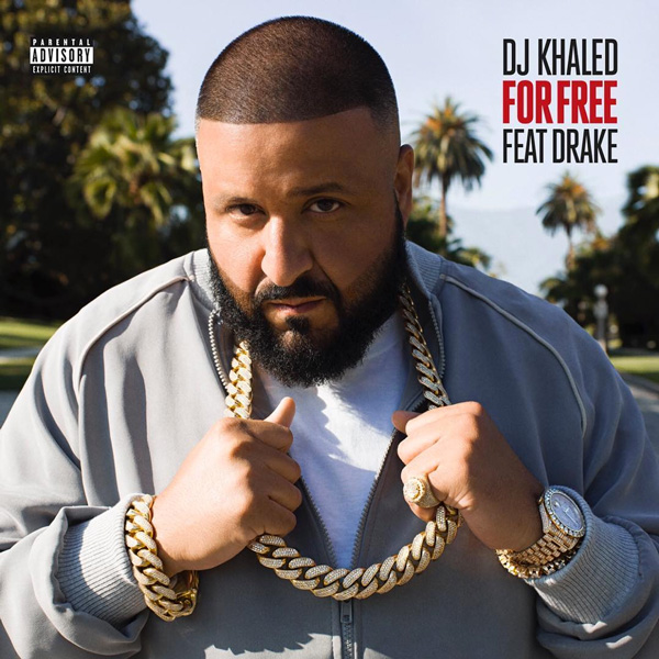 DJ Khaled – “For Free” ft. Drake