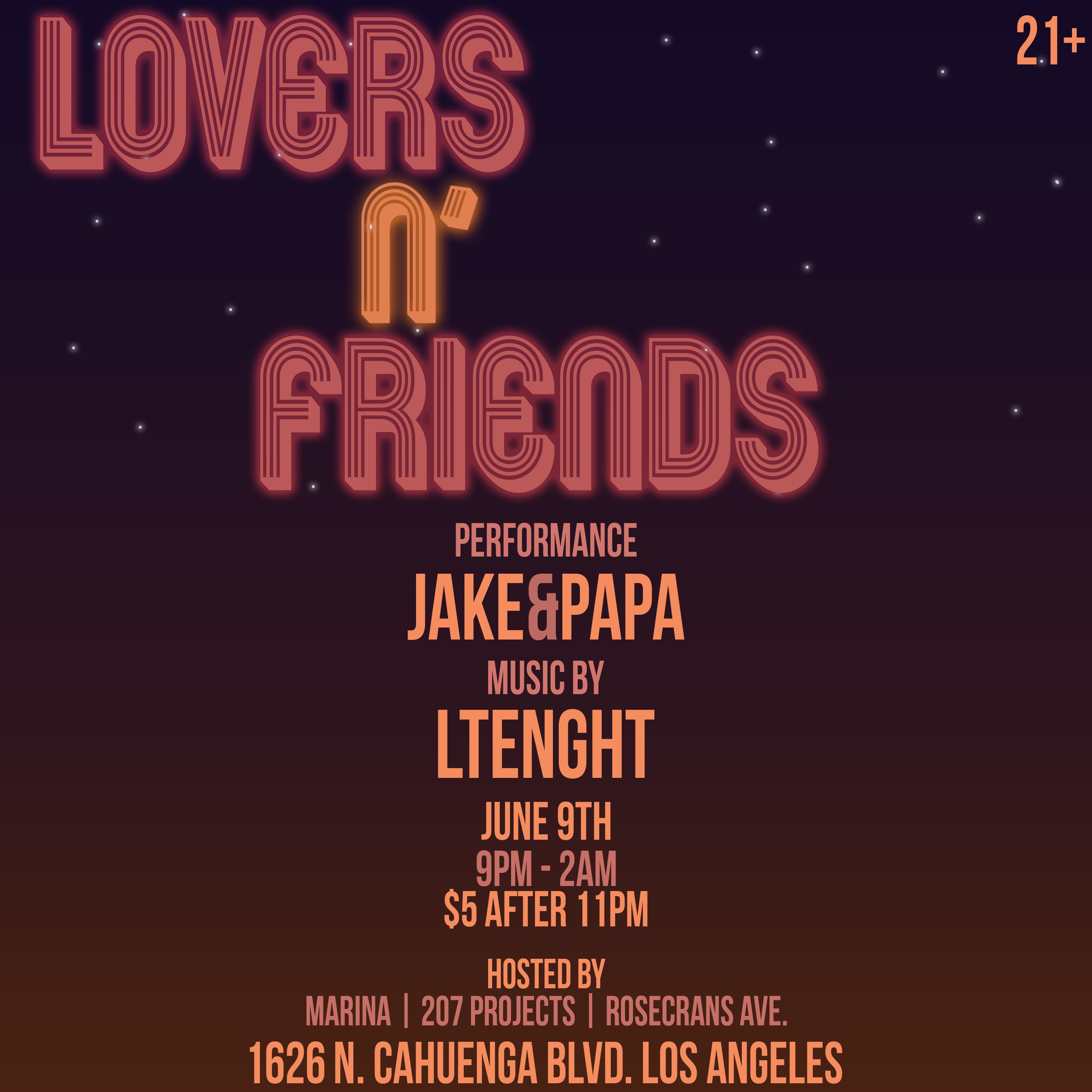 EVENT: Lovers ‘N Friends W/ Live Performance By Jake & Papa + Sets from LTENGHT & DJ TREXXX