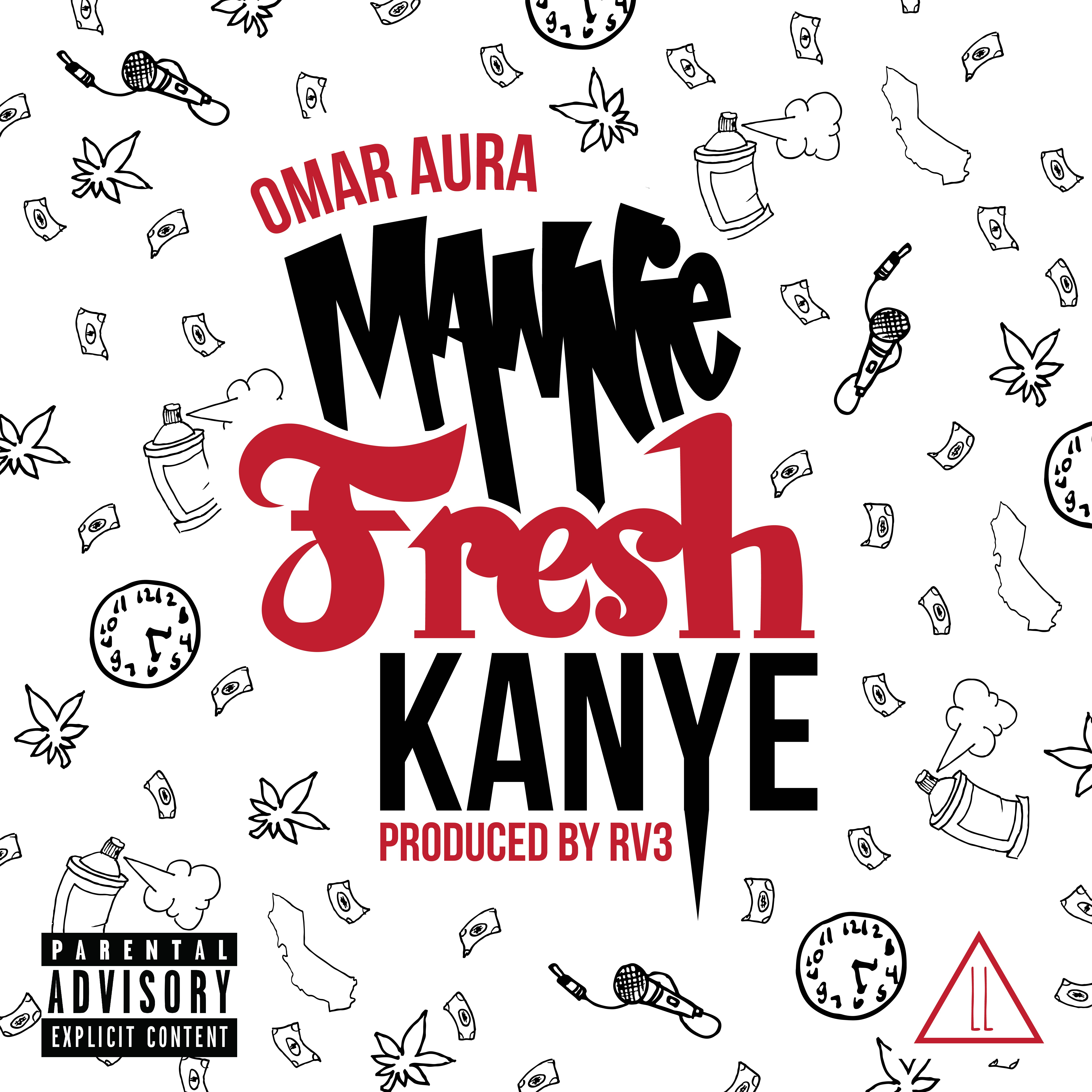 Omar Aura “Mannie Fresh, Kanye” Prod. RV3