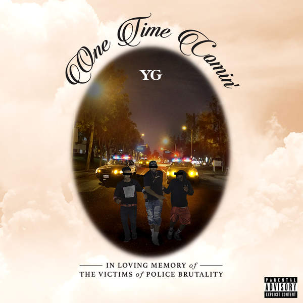 NEW YG “One Time Comin”