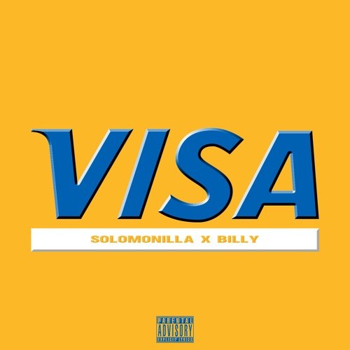 Solomonilla “VISA” ft Billy