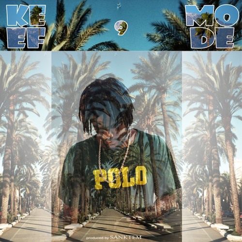 Kali Keef – “Keef Mode”