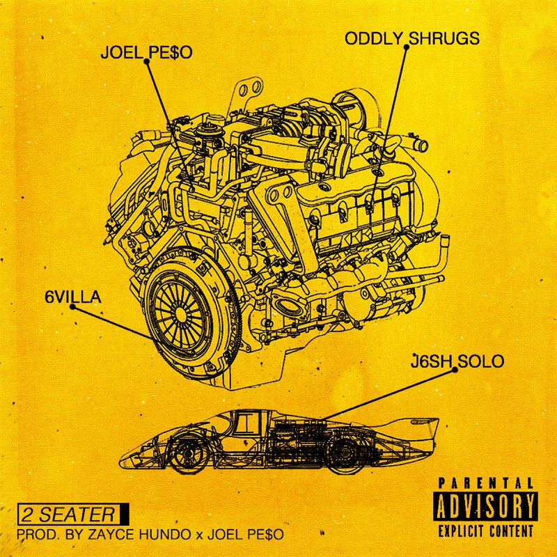 ZAYCE HUNDO “2 SEATER” FT JOEL PE$O, ODDLY SHRUGS, 6VILLA, J6SH SOLO,