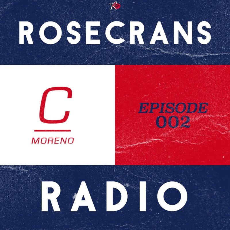 Rosecrans Radio Episode 002 With Cypress Moreno