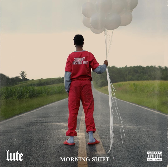 Lute – “Morning Shift” Music Video