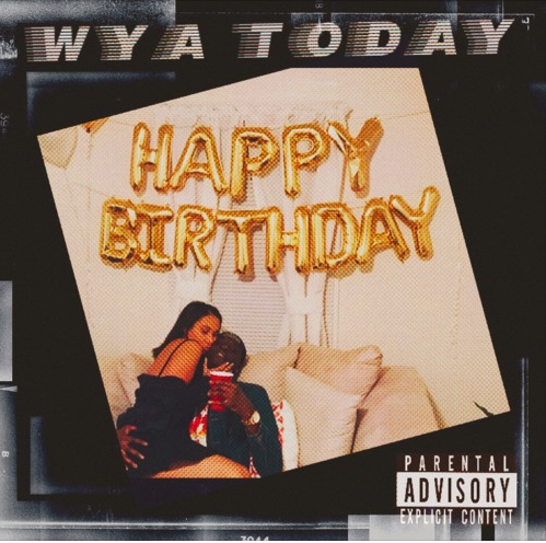 Craigy F – “WYA TODAY?” Prod. by Saturday