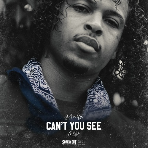 G Perico – “Can’t You See” G-Style