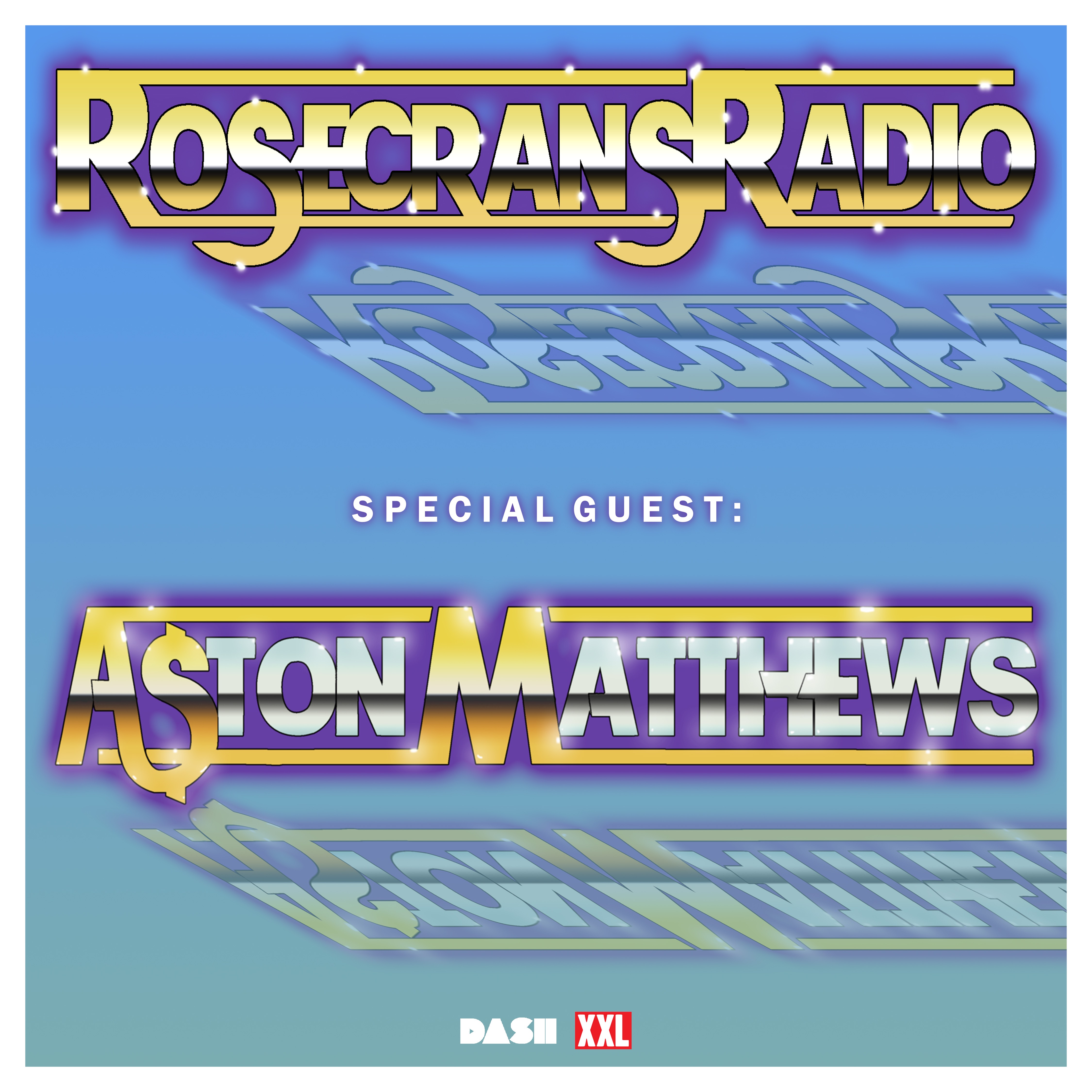 Rosecrans Radio 043 With Cypress Moreno Featuring Aston Matthews