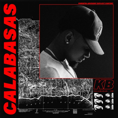 KB – “Calabasas” Prod. by Bizness Boi