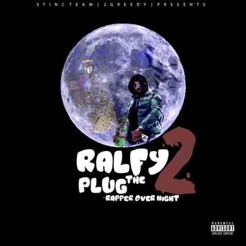 Ralfy the Plug – “Cut Dat Shit Out” Ft. Rizzo Rizzo Prod. by Duse