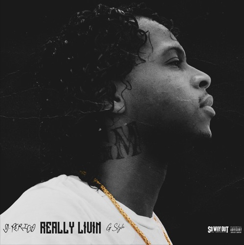 G Perico – “Really Livin” G-Style