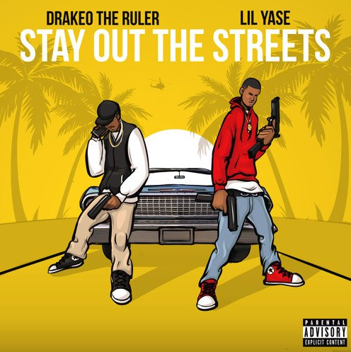Lil Yase – “Stay Out The Streets” Feat. Drakeo The Ruler Prod. by LewisYouNasty