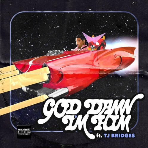 Guapdad4000 – “God Damn I’m Him” Ft. TJ Bridges Prod. by Dupri