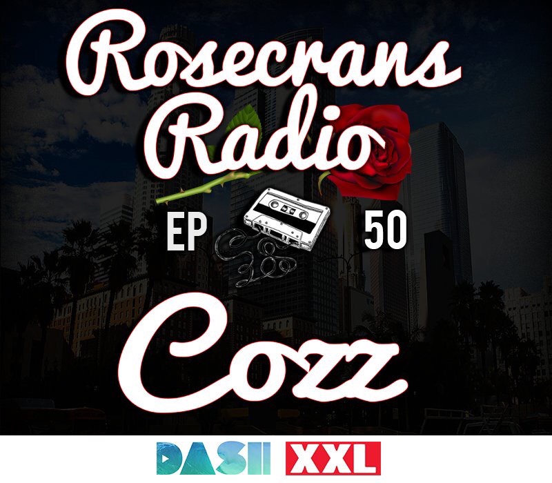 Rosecrans Radio 050 With Cypress Moreno & Irene Featuring Cozz