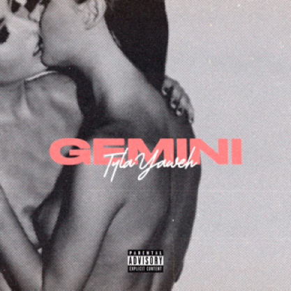 Tyla Yahweh – “Gemini” Prod. by Hector Soundz