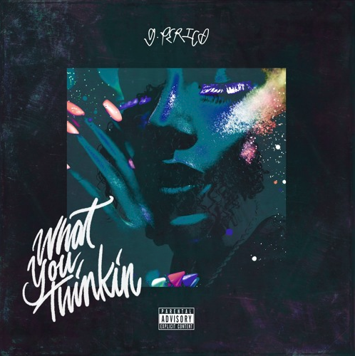 G Perico – “What You Thinkin” Prod. by Dupri