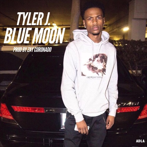 Tyler J. – “Blue Moon” Prod. Zay Coronado