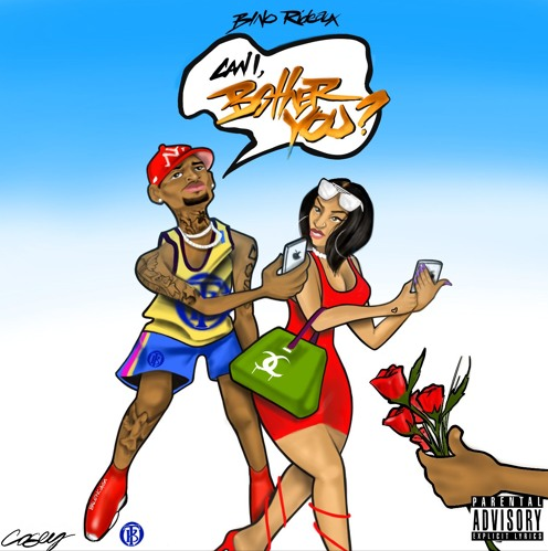 Bino Rideaux – “Bother You”